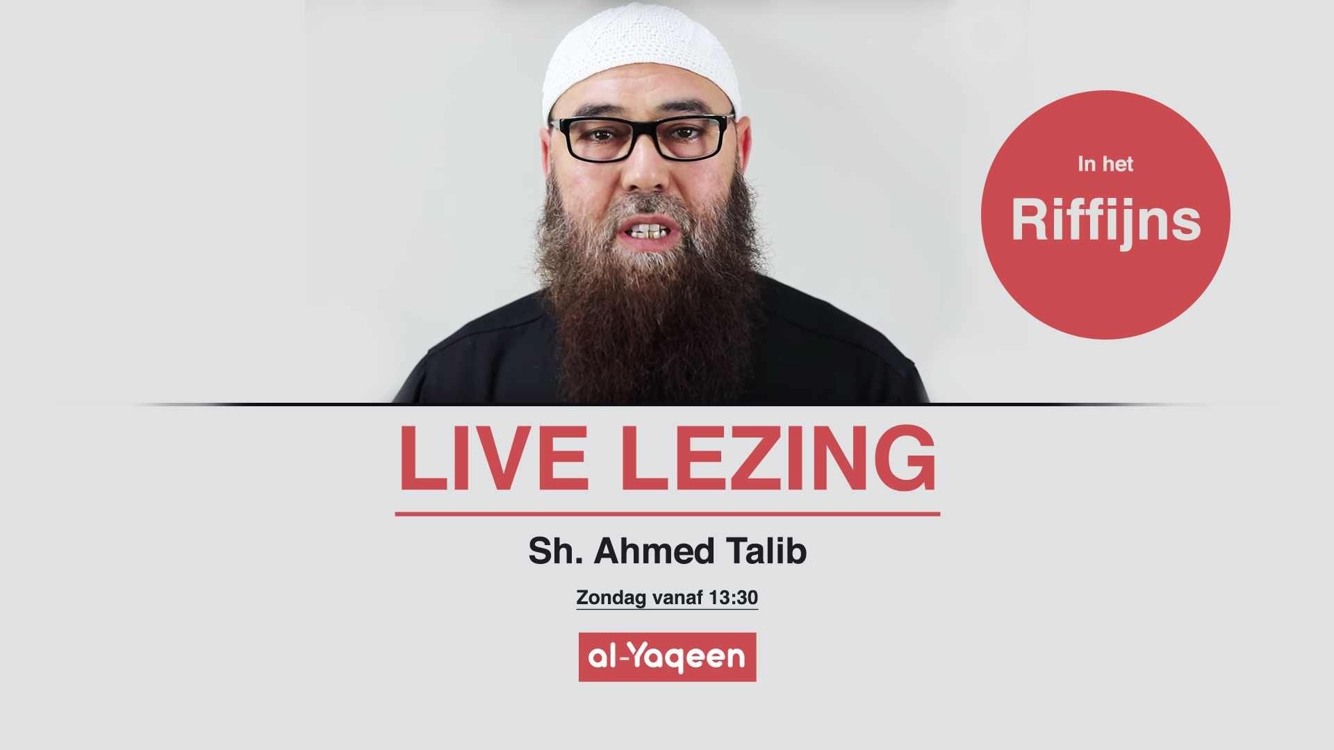 Live lezing in het Riffijns – Al-Yaqeen